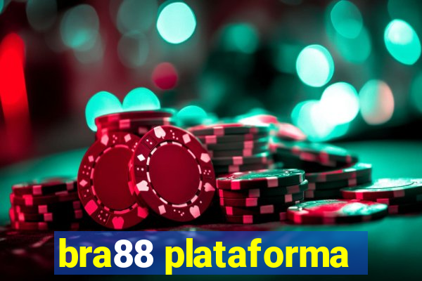 bra88 plataforma